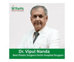 Dr. Vipul Nanda Plastic Surgeon Fortis Gurugram