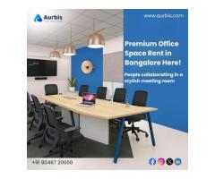 Premium Office Space for Rent in Bangalore Scalable Solutions at Aurbis