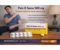 Pain O Soma 500 mg for Effective Relief from Muscle Pain and Spasms