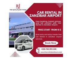 Rent a Car at Zanzibar Airport Fast Pickup Service