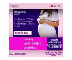 Your Premier IVF Clinic in Delhi for a Journey to Parenthood | Vrinda Fertility