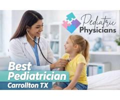 Pediatrician Carrollton TX for Trusted Child Healthcare