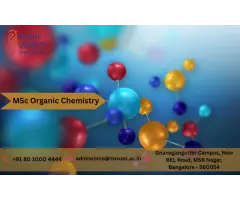 Know About MSc Organic Chemistry MSRUAS