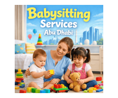 Professional Babysitting Services Abu Dhabi Experienced & Loving Care