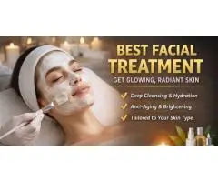 Get Glowing Skin with the Best Facial Treatment in Prashant Vihar