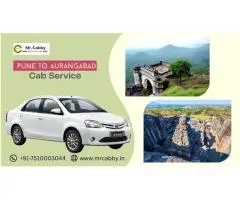 Top Benefits of Hiring Pune to Aurangabad Cab Service for Outstation Travel