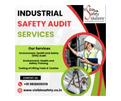 Top Industrial Safety Audits Visible Safety India