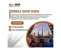 Bubble Show Dubai Fun Interactive Event Experience