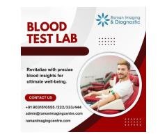 Raman Imaging Centre: Comprehensive Blood Tests Lab in Patna for Holistic Health Assessment.