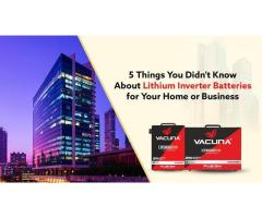 Best Lithium Inverter Batteries for Homes and Businesses