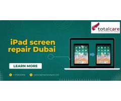 Affordable iPad Repair Near Me at Total Care Repair Abu Dhabi
