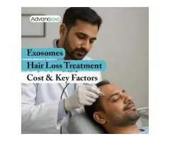 Exosomes Hair Loss Treatment Cost and Key Factors