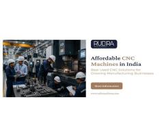 Affordable CNC Machines in India for Growing Manufacturers