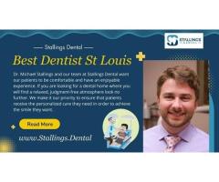 Best Dentist in St Louis Delivering Trusted Family and Cosmetic Dental Care