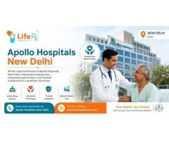 Trusted Healthcare Support Near Apollo Hospitals New Delhi