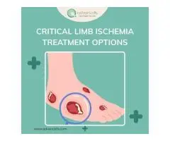 Critical Limb Ischemia Treatment Options