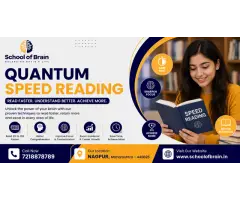 Improve Learning Skills with Quantum Speed Reading at School of Brain