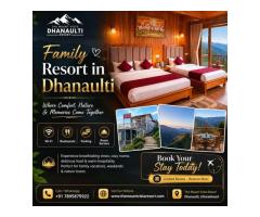 Family Hotel in Dhanaulti