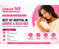 Best IVF Centre in Sonipat - Advanced Fertility Care at Onest IVF