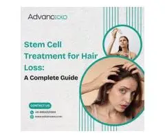 Stem Cell Treatment for Hair Loss A Complete Guide