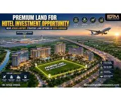 Land for Hotel Development Near Jewar Airport YEIDA Growth Corridor