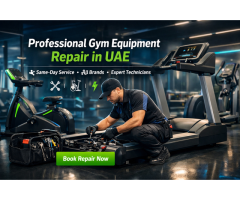 Reliable Gym & Fitness Equipment Maintenance in UAE
