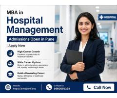 MBA in Hospital Management Admissions Open in Pune Apply Now