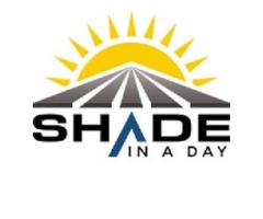 Shade In A Day