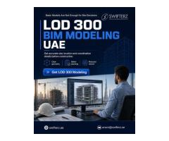 LOD 300 BIM Model Services in Dubai Swifterz UAE