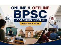 Online & Offline BPSC Coaching in Delhi - Available Now