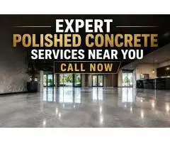 Expert Polished Concrete Services Near You Call Now