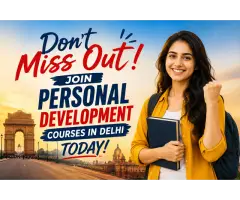 Don t Miss Out Join Personal Development Courses in Delhi Today