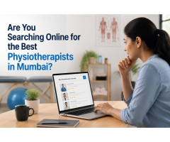 Are You Searching Online for the Best Physiotherapists in Mumbai