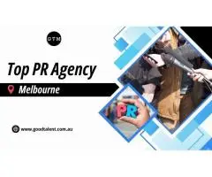 Top PR Company Melbourne for Brand Growth Good Talent Media