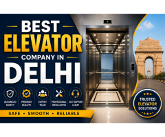 Best Elevator Company in Delhi