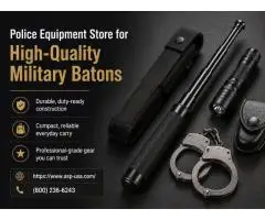 Police Equipment Store for High-Quality Military Batons