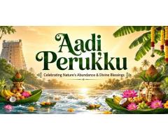 Know Aadi Perukku   Festival Muhurat Today