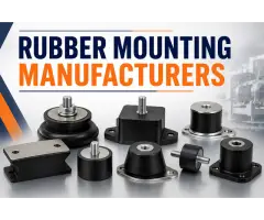 Rubber Mounting Manufacturers