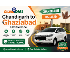Chandigarh to Ghaziabad Taxi Service Book Bharat Cab