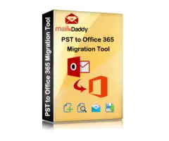 MailsDaddy PST to Office 365 Migration Tool