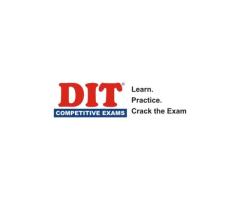 DIT Competitive Exams