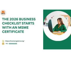 The   Business Checklist Starts with an MSME Certificate