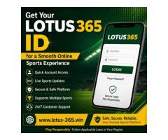 Get Your Lotus365 ID for a Smooth Online Sports Experience