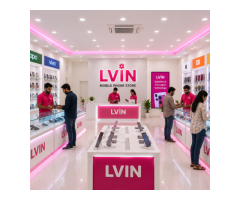 Want a Better Smartphone Explore LVIN Mobile Store in Shikohabad Today