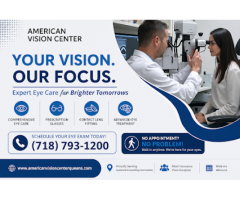 Trusted Eye Specialist Near Forest Hills - American Vision Center