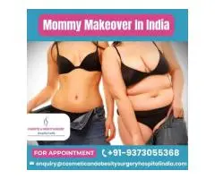 Best Hospitals For Mommy Makeover Surgery India