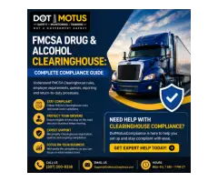 FMCSA Drug and Alcohol Clearinghouse Compliance Complete Guide for Employers