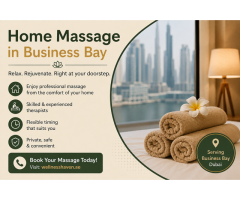 Relax at Home with a Massage in Business Bay, Dubai