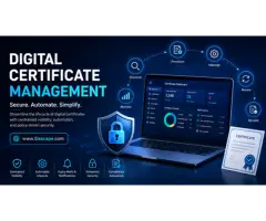 Digital Certificate Management