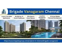Brigade Vanagaram Chennai Well Planned Residences